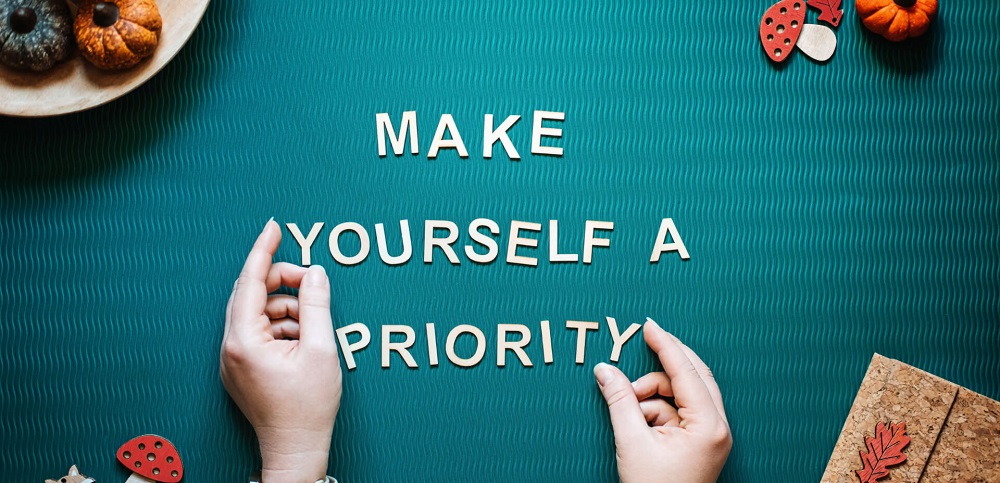 make yourself a priority